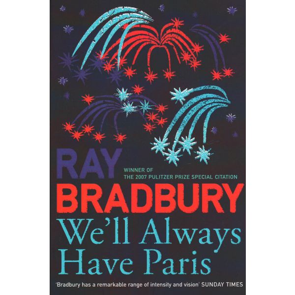 WE`LL ALWAYS HAVE PARIS