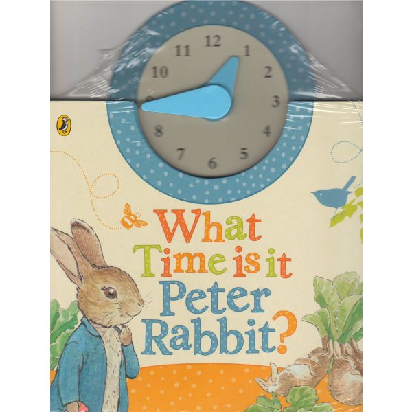 WHAT TIME IS IT, PETER RABBIT?