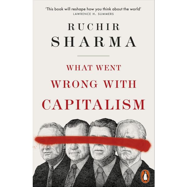 What Went Wrong with Capitalism