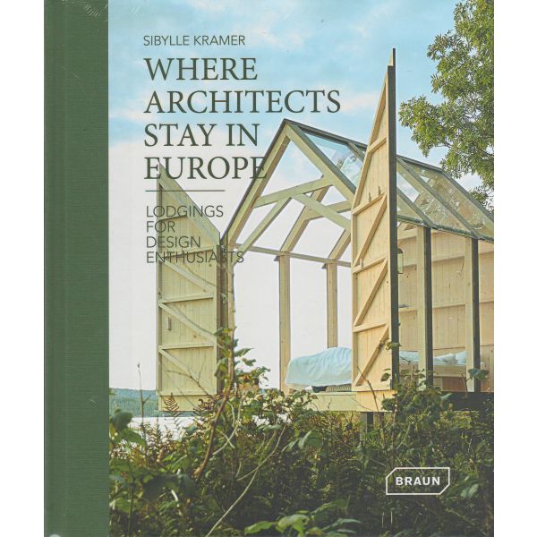 WHERE ARCHITECTS STAY IN EUROPE