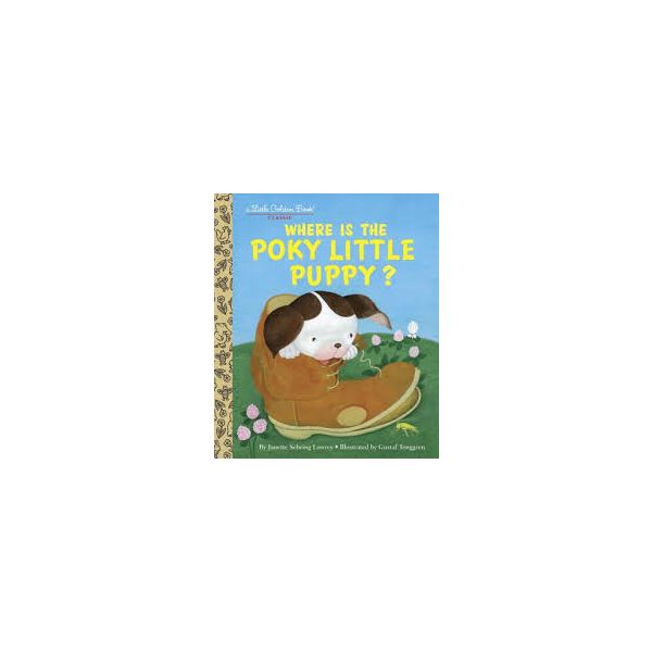 WHERE IS THE POKY LITTLE PUPPY?