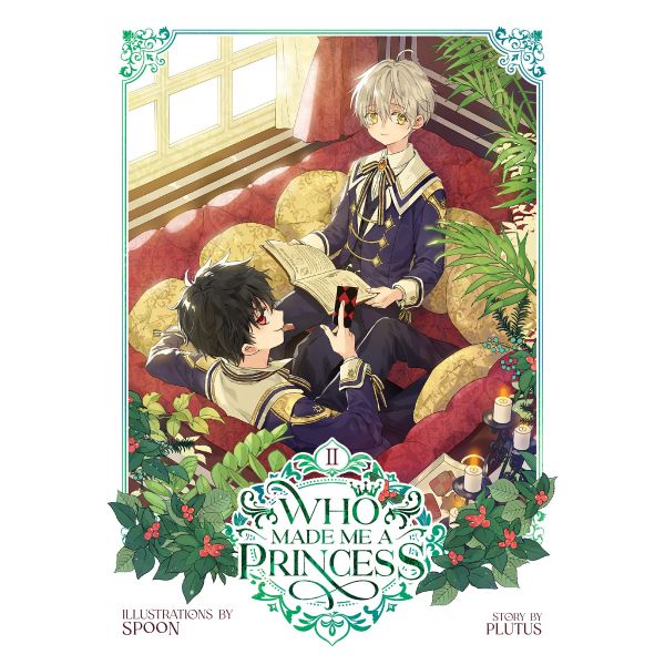 WHO MADE ME A PRINCESS. Vol. 2