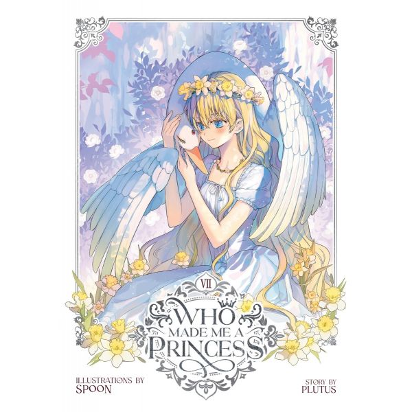 Who Made Me a Princess, Vol. 7