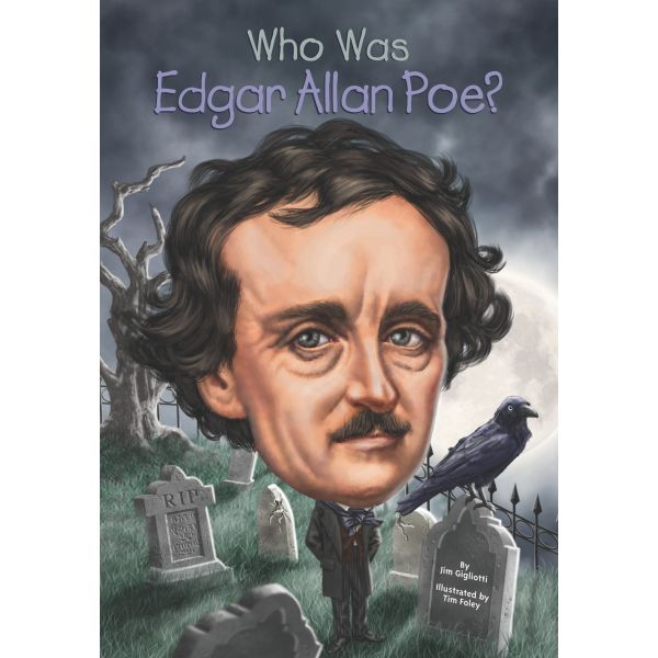 WHO WAS EDGAR ALLEN POE?