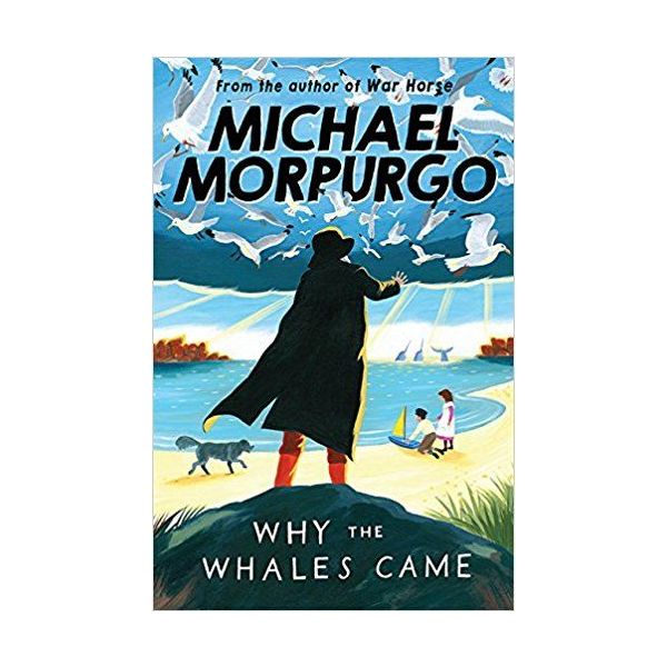 WHY THE WHALES CAME