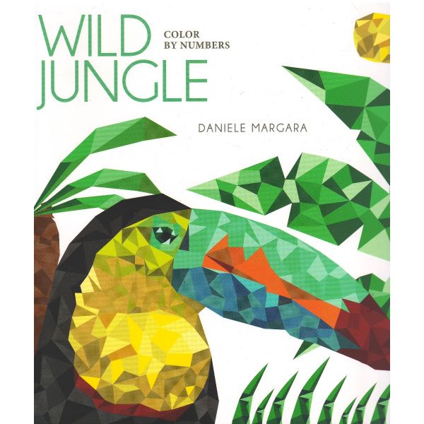 WILD JUNGLE: Color by Numbers