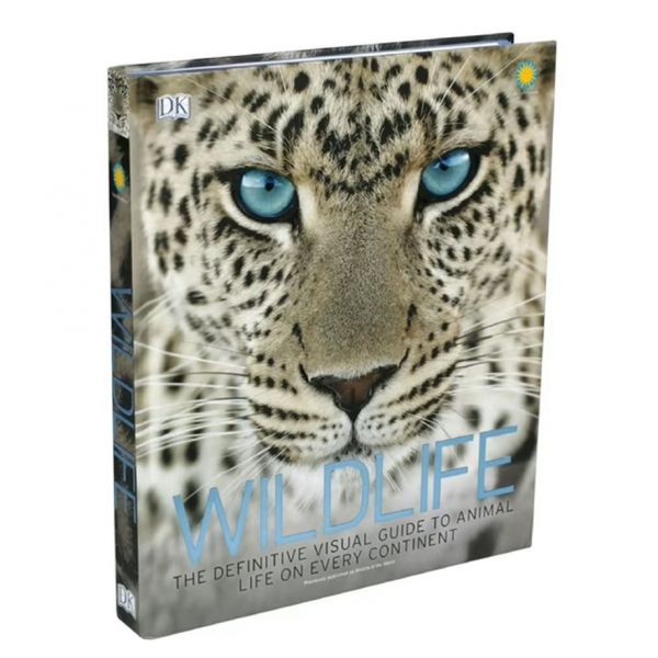 Wildlife: The Definitive Visual Guide to Animal Life on Every Continent