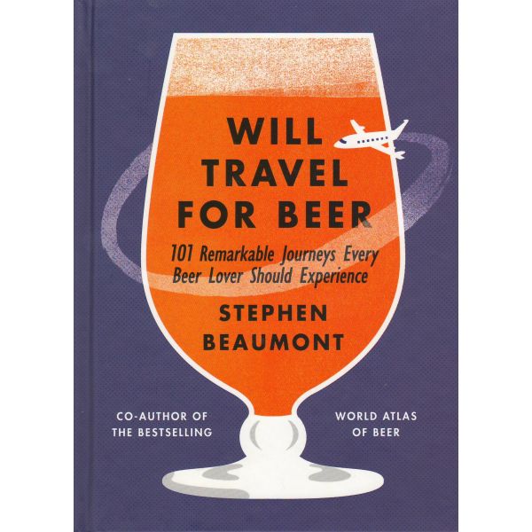 WILL TRAVEL FOR BEER