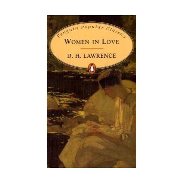 WOMEN IN LOVE “PPC“ (Lawrence D.H.)