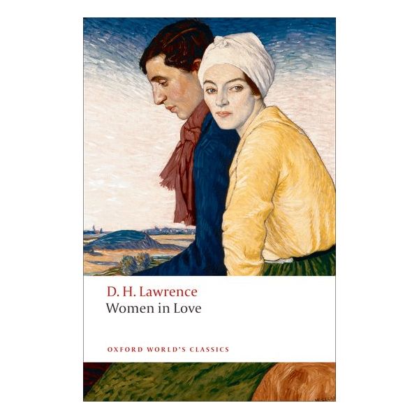 WOMEN IN LOVE. “Oxford World`s Classics“