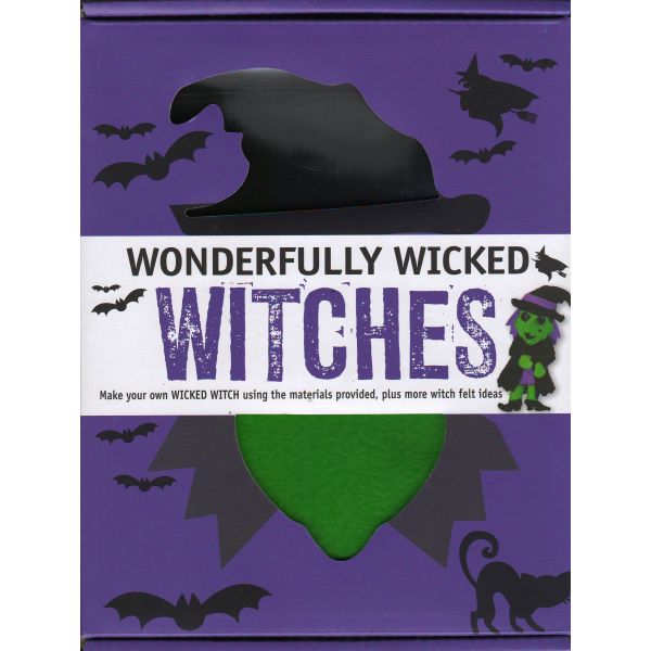 WONDERFULLY WICKED WITCHES