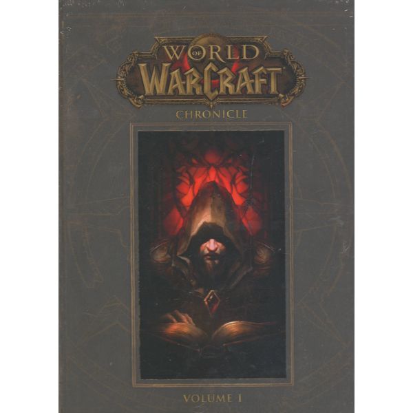 WORLD OF WARCRAFT: Chronicle, Volume 1
