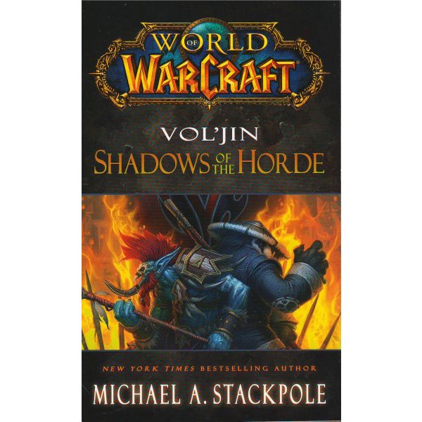 WORLD OF WARCRAFT: VOL`JIN. SHADOWS OF THE HORDE