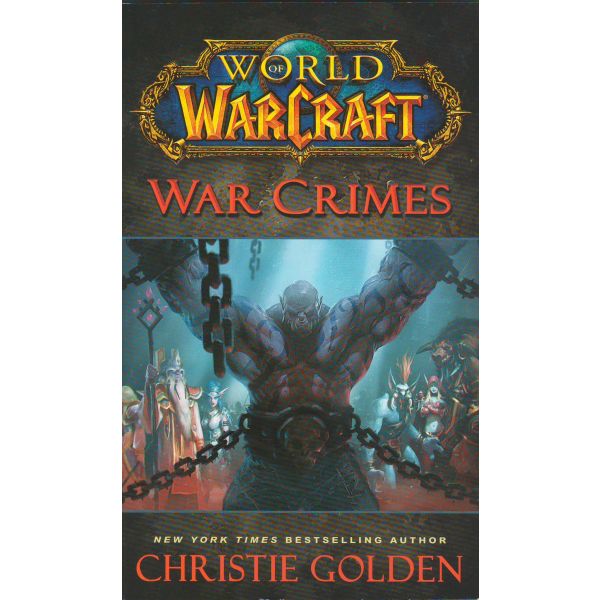 WORLD OF WARCRAFT: War Crimes