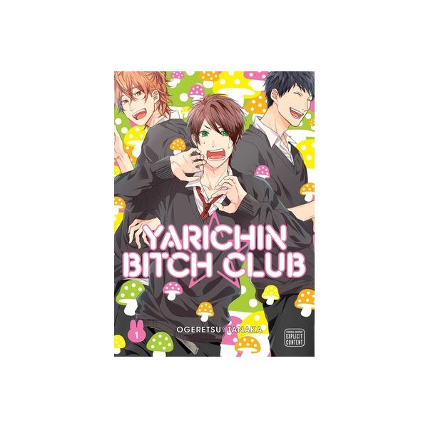 YARICHIN BITCH CLUB, Vol. 1