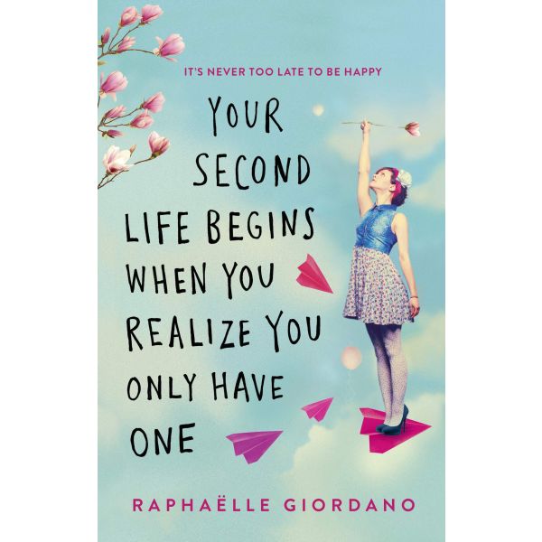 YOUR SECOND LIFE BEGINS WHEN YOU REALIZE YOU ONLY HAVE ONE