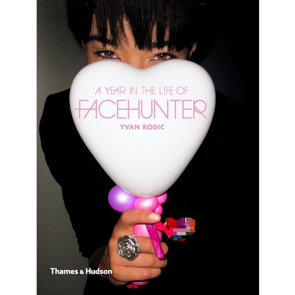 A YEAR IN THE LIFE OF FACE HUNTER