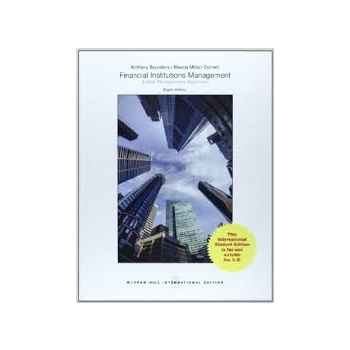 FINANCIAL INSTITUTIONS MANAGEMENT: A Risk Manage