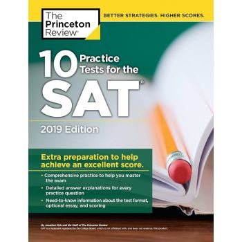 10 PRACTICE TESTS FOR THE SAT 2019