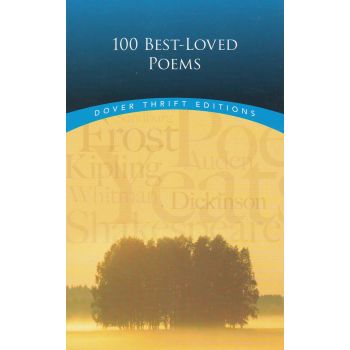 100 BEST-LOVED POEMS. “Dover Thrift Editions“