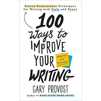 100 WAYS TO IMPROVE YOUR WRITING