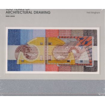 100 YEARS OF ARCHITECTURAL DRAWING: 1900-2000