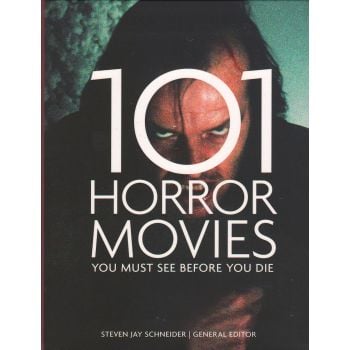 101 HORROR MOVIES YOU MUST SEE BEFORE YOU DIE