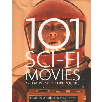101 SCI-FI MOVIES YOU MUST SEE BEFORE YOU DIE