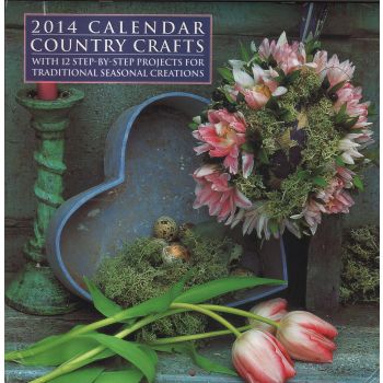 COUNTRY CRAFTS 2014. /стенен календар/