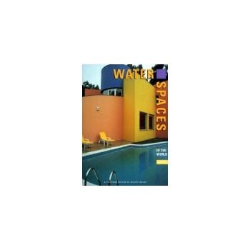 WATER SPACES OF THE WORLD, Vol. 2