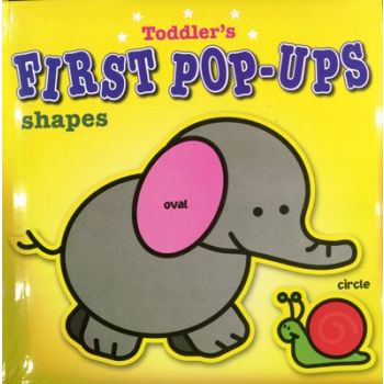 TODDLERS FIRST POP-UPS: Shapes