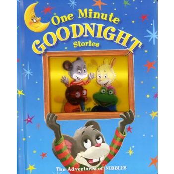 ONE MINUTE GOODNIGHT STORIES: Nibbles