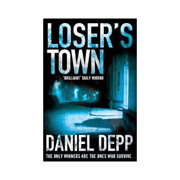 LOSER`S TOWN