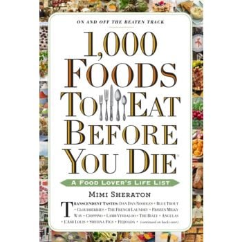 1,000 FOODS TO EAT BEFORE YOU DIE