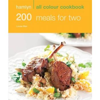 200 MEALS FOR TWO. “Hamlyn All Colour Cookbook“