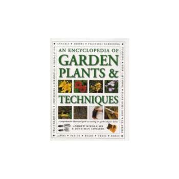 ENCYCLOPEDIA OF GARDEN PLANTS & TECHNIQUES
