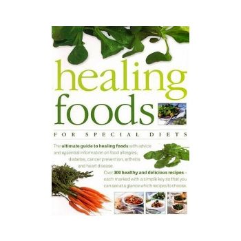 HEALING FOODS FOR SPECIAL DIETS