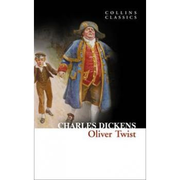 OLIVER TWIST. “Collins Classics“