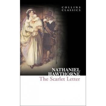 THE SCARLET LETTER. “Collins Classics“