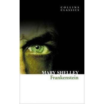 FRANKENSTEIN. “Collins Classics“