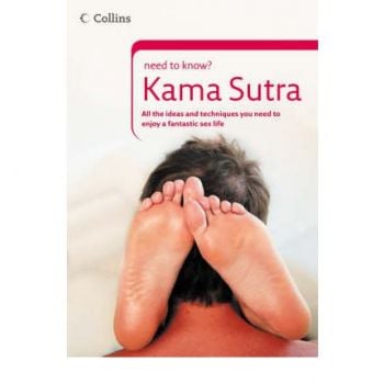 COLLINS NEED TO KNOW? KAMA SUTRA. (Dr J Rogiere)