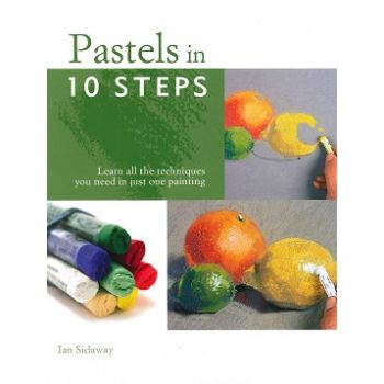 PASTELS IN 10 STEPS