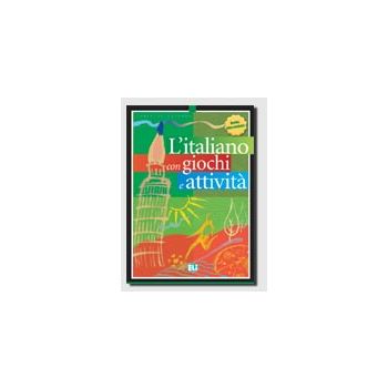 L`ITALIANO CON... GIOCHI E ATTIVIT. Livello Elem