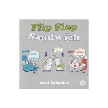 FLIP FLOP SANDWICH OFFICIAL 2014 CALENDAR. /стен