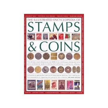 THE ILLUSTRATED ENCYCLOPEDIA OF STAMPS & COINS