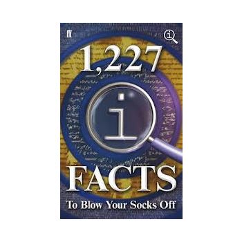 1,227 QI FACTS TO BLOW YOUR SOCKS OFF