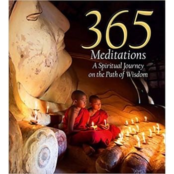 365 MEDITATIONS: A Spiritual Journey on the Path of Wisdom