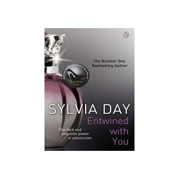 ENTWINED WITH YOU: A Crossfire Novel