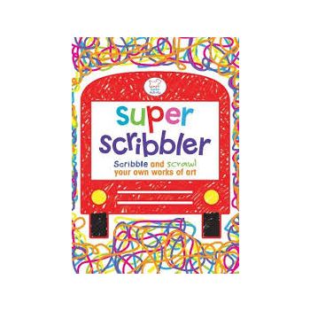 SUPER SCRIBBLER: Scribble And Scrawl Your Own Wo