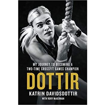 DOTTIR: My Journey to Becoming a Two-Time Crossfit Games Champion
